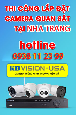 Lắp camera kbvision tại nha trang giá rẻ camera quan sát kbvision tại nha trang