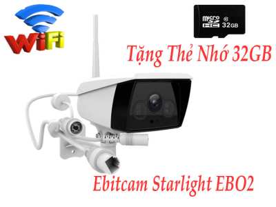 Camera EbitCam EBO2,camera wifi ebitcam EBO2 Lắp Camera Starlight Wifi  Ebitcam EBO2,ebo2, starlight ebo2, Camera wifi EbitCam EBO2,lap dat Camera EbitCam EBO2,camera wifi EbitCam EBO2 gia re