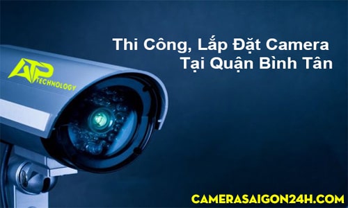 Lắp camera quan sát quận bình tân chuyên phân phối thi cong lắp đặt hệ thống camera quan sát chính hãng chất lượng luôn đưa ra những giải pháp tối ưu giúp người dùng tiết kiệm chi phí lắp đặt lắp camera quận bình tân,báo giá lắp camera quận bình tân,dịch vụ sửa chửa camera quận bình tân,camera quan sát bình tân,lắp camera không dây quận bình tân,Lắp đặt camera tại quận Bình Tân Giá Rẻ,Dich vụ lắp đặt camera quận Bình Tân