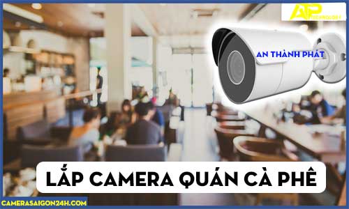 Lắp camera quán cà phê Giải pháp lắp đặt camera quan sát tại quán Cafe là một giải pháp tốt góp phần nâng cao hiệu quả quản lý và điều hành kinh doanh của quán. lắp đặt camera quan sát cho quán cafe là điều cần thiết tối thiểu để có thể quan sát theo dõi nhân viên làm việc lắp camera camera quán cà phê,công ty lắp camera quán cà phê,lắp camera quán cà phê loại nào tốt,camera quán cà phê chính hãng,lắp camera quán cà phê chất lượng,Tư vấn lắp đặt camera giám sát quán cafe,Lắp đặt camera quan sát cho quán cafe giá tốt nhất,Vì Sao Các Quán Cà Phê Nên Lắp đặt Camera Giám Sát